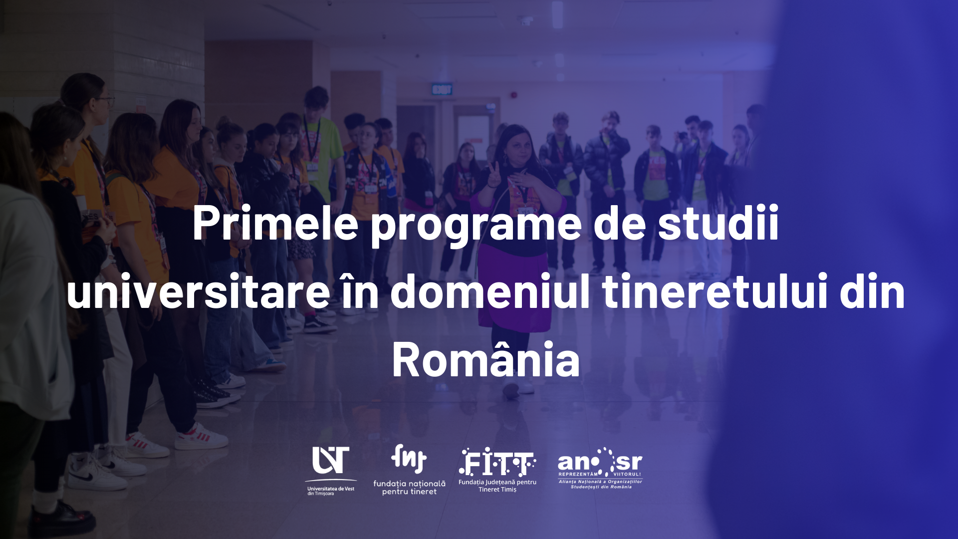 Au început demersurile pentru dezvoltarea primelor programe de studii universitare în domeniul tineretului din România