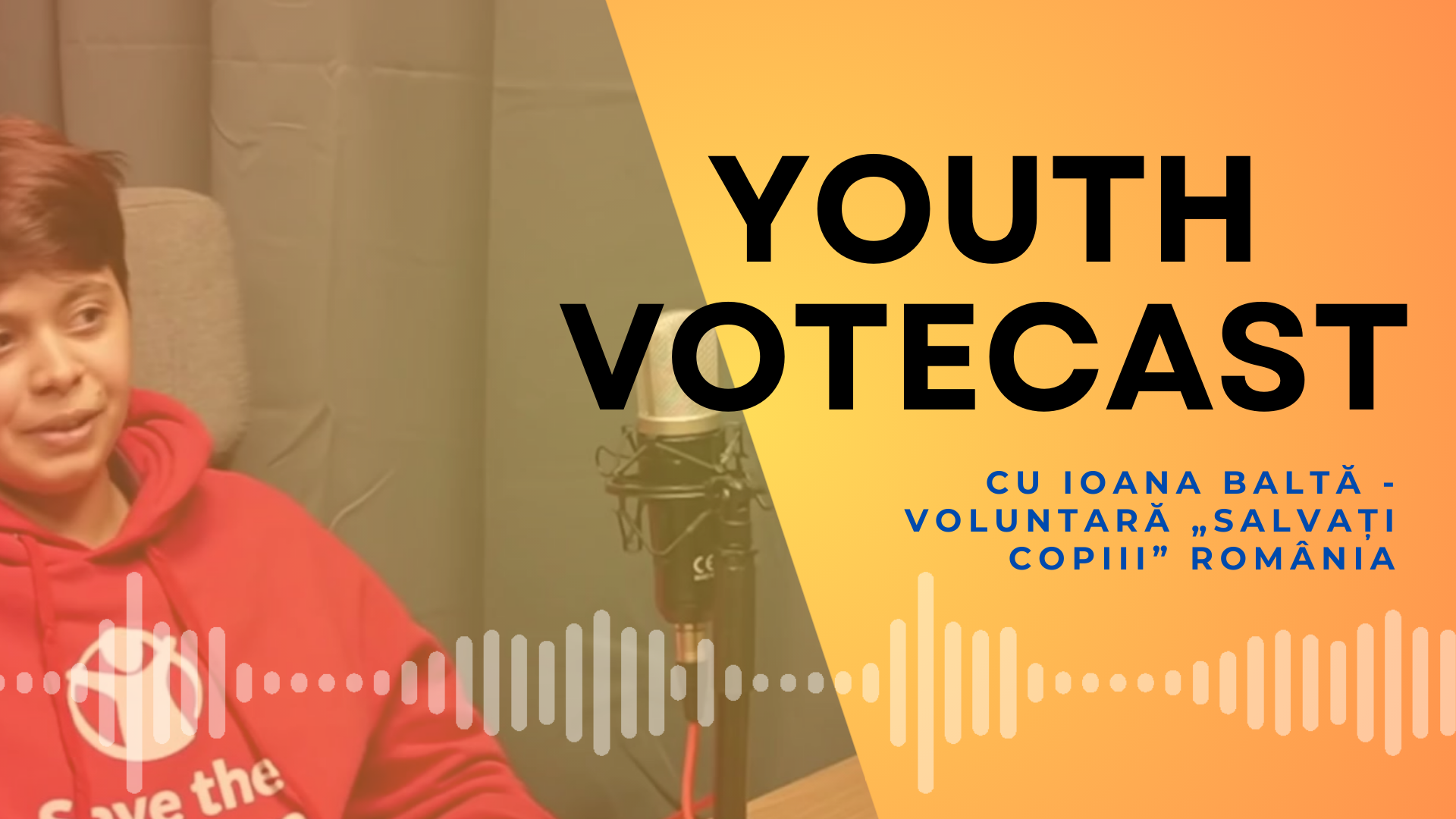 Youth VoteCast: cum e să ții un discurs în Parlamentul European? – cu Ioana Baltă