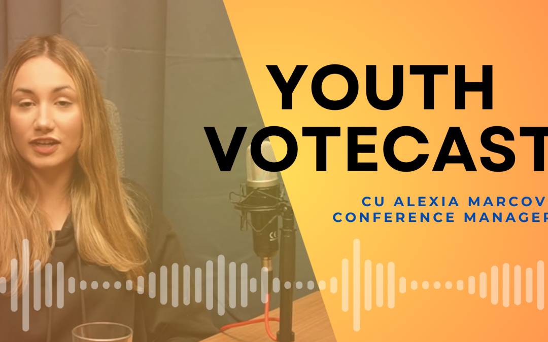 Youth VoteCast: despre MUN Conferences – cu Alexia Marcov