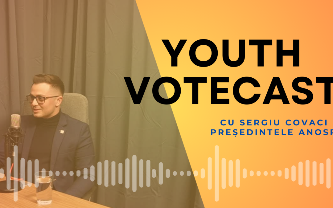 Youth VoteCast: demersurile studenților în contextul electoral- cu Sergiu Covaci, președinte ANOSR