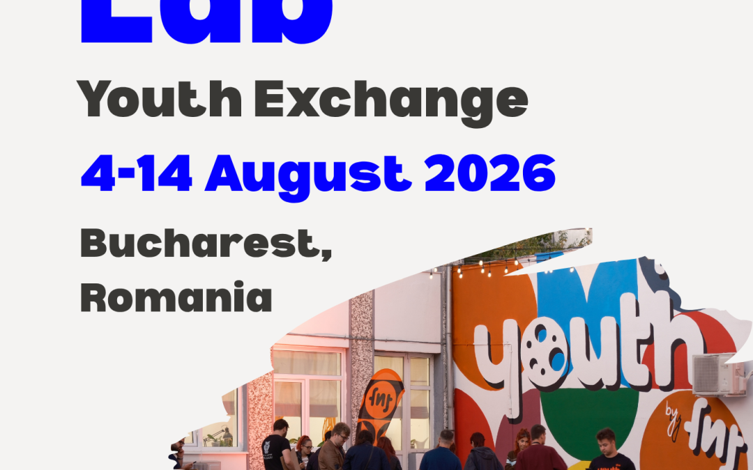 NextGen Lab – Youth Exchange | Bucharest, 4–14 August 2026